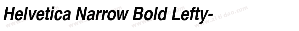 Helvetica Narrow Bold Lefty字体转换